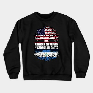 American Grown with Nicaraguan Roots USA Flag Crewneck Sweatshirt